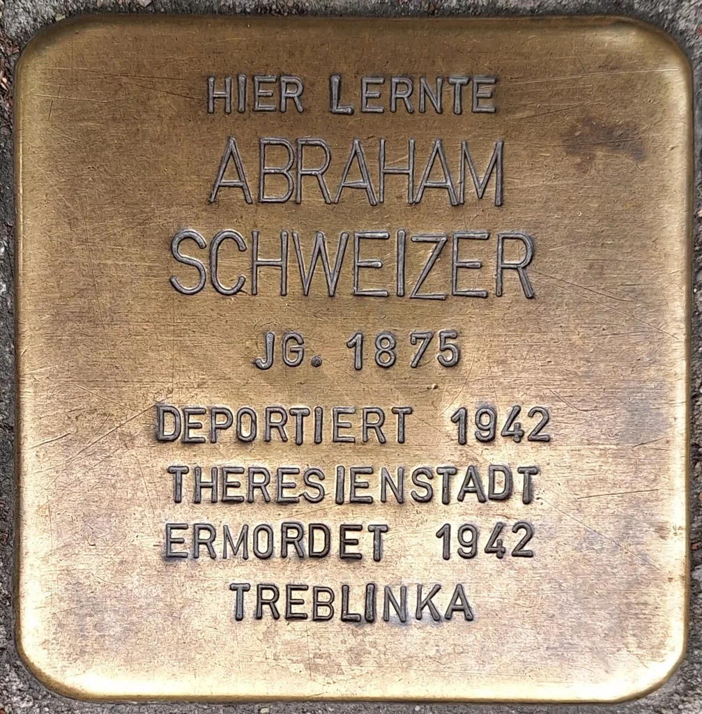 Hier lernte Abraham Schweizer Jg. 1875 deportiert 1942 Theresienstadt ermordet 1942 Teblinka